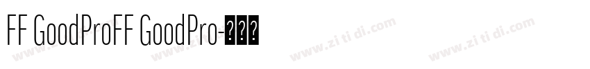 FF GoodProFF GoodPro字体转换
